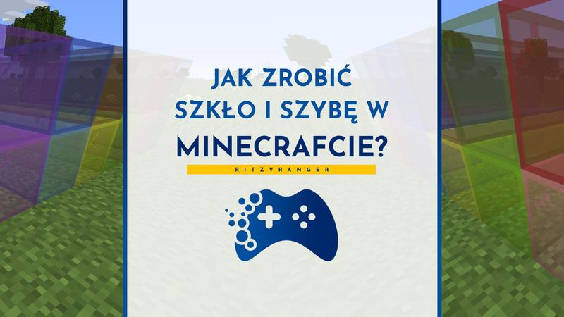 Farbowanie szyb w Minecraft